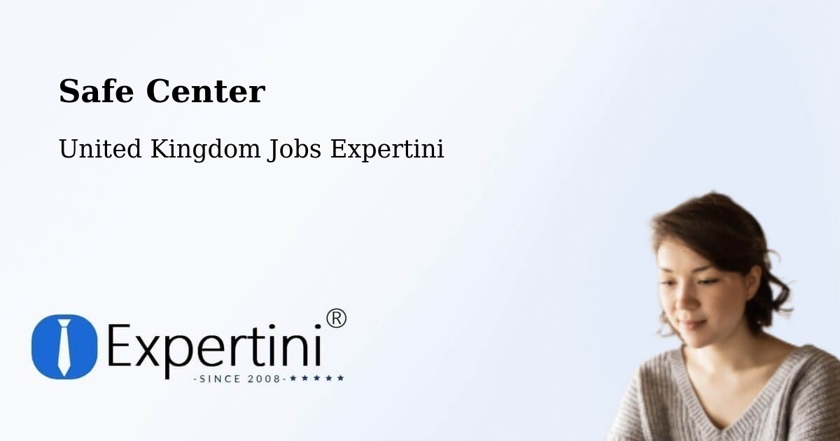 Safety Center – Crewe - United Kingdom Jobs Expertini